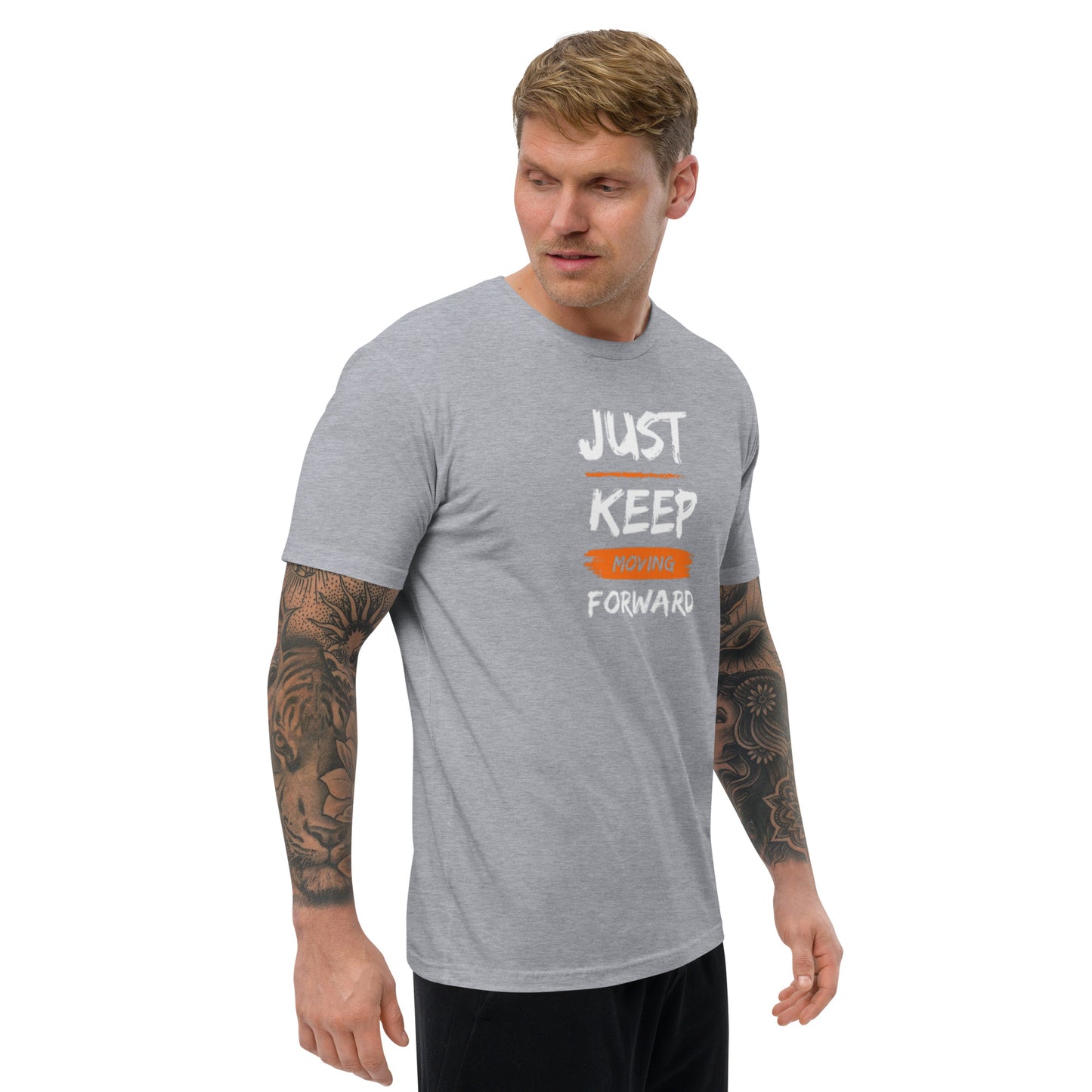 Just Keep Moving Forward Short Sleeve T-shirt for Men