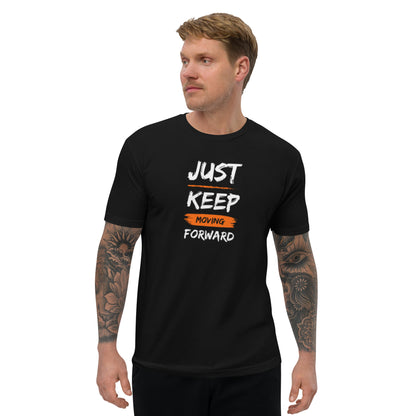Just Keep Moving Forward Short Sleeve T-shirt for Men