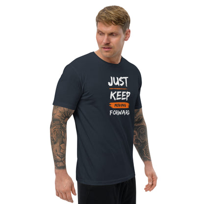 Just Keep Moving Forward Short Sleeve T-shirt for Men